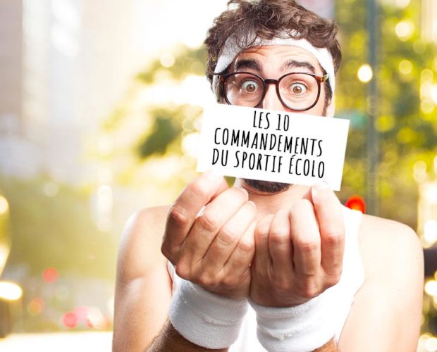 les 10 commandements du sportif écolo