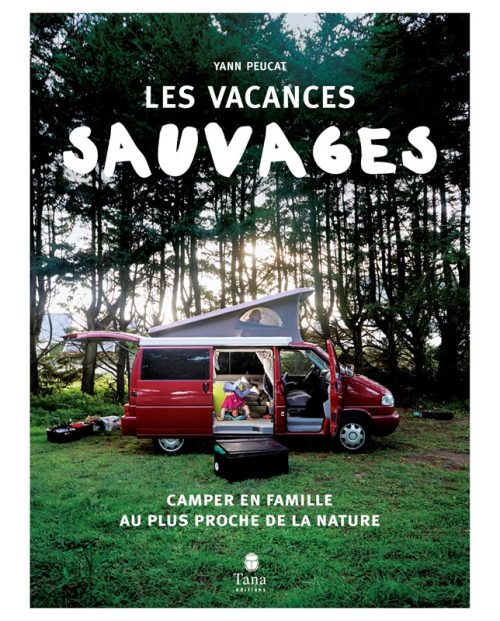 Livre Les vacances sauvages